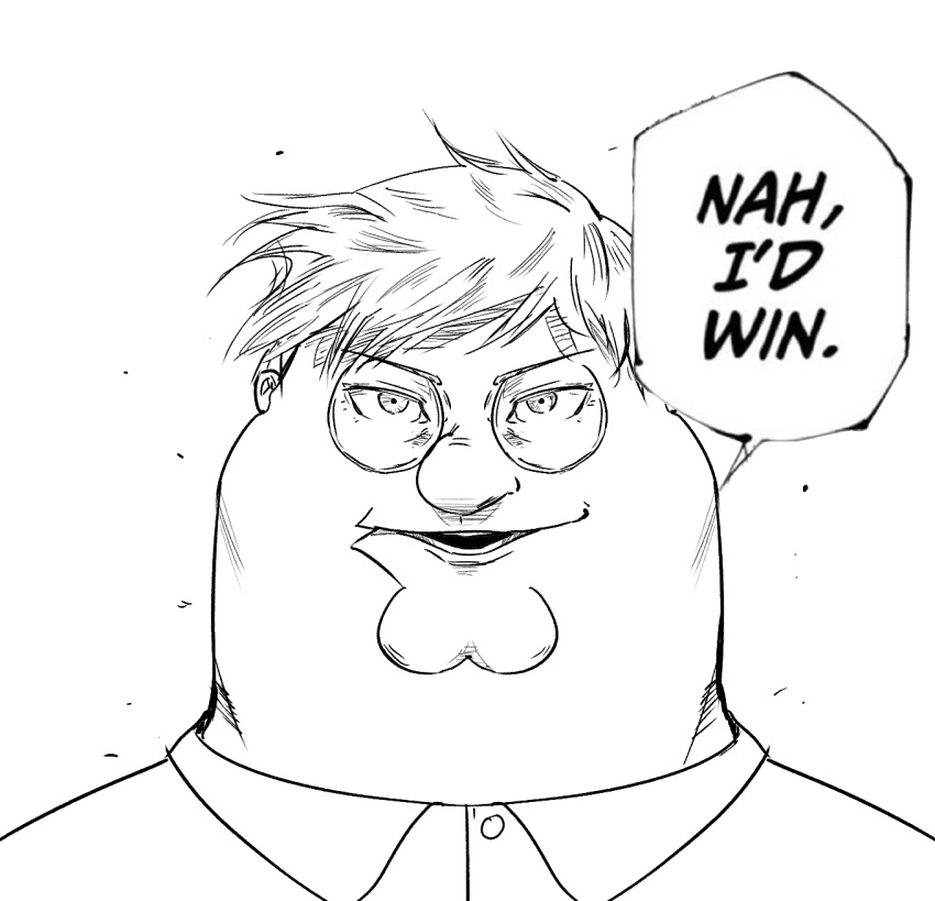 1boy cleft_chin collared_shirt comedy english_text family_guy fat glasses greyscale highres jujutsu_kaisen looking_at_viewer male_focus meme monochrome nah_i'd_win_(meme) nickwheee peter_griffin round_eyewear shirt short_hair solo speech_bubble