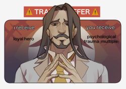  1boy beard brown_eyes brown_hair character_request english_text facial_hair jacket long_hair looking_at_viewer male_focus meme mustache necktie shirma_draws shirt solo steepled_fingers straight-on to_be_hero to_be_hero_x trade_offer_(meme) upper_body white_jacket white_shirt yellow_necktie 