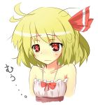  ahoge alternate_costume bare_shoulders blonde_hair blush bust camisole face hair_ribbon messy_hair pout red_eyes ribbon rumia short_hair solo touhou urimono 