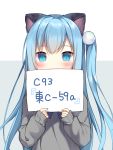  1girl amashiro_natsuki animal_ears bangs blue_eyes blue_hair blush cat_ears comiket_93 eyebrows_visible_through_hair grey_background grey_sweater hair_bobbles hair_ornament holding holding_sign long_hair long_sleeves looking_at_viewer one_side_up original sign sleeves_past_wrists slit_pupils solo sweater tareme translation_request two-tone_background upper_body 