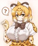  1girl ? animal_ears arm_behind_back blonde_hair bow bowtie breasts closed_mouth elbow_gloves expressionless extra_ears eyebrows_visible_through_hair fur_collar gloves hair_between_eyes hand_up high-waist_skirt huge_breasts impossible_clothes impossible_shirt jaguar_(kemono_friends) jaguar_ears jaguar_print kemono_friends looking_at_viewer paw_pose print_gloves print_skirt shirt short_hair short_sleeves skirt solo spoken_question_mark standing upper_body yellow_eyes ziogon 