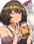  1girl alcohol bare_shoulders beer beer_mug blush brown_hair erere happy_birthday idolmaster idolmaster_cinderella_girls mole mole_under_eye off_shoulder one_eye_closed short_hair takagaki_kaede upper_body v 