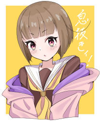  1girl absurdres anyoji_hime blunt_bangs blush bob_cut border borrowed_clothes brown_hair highres hood hood_down hooded_jacket inverted_bob jacket kachimachi_kosuzu looking_at_viewer love_live! love_live!_hasu_no_sora_jogakuin_school_idol_club off_shoulder open_clothes open_jacket open_mouth outside_border pink_eyes pink_jacket short_hair side_ahoge simple_background solo tange_murasaki translation_request v-shaped_eyebrows virtual_youtuber white_border yellow_background 
