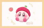 apple blue_eyes border english_text food food-themed_ornament fruit full_body kirby kirby_(series) piyoko_(wadopipi) red_apple red_headwear simple_background solo star_(symbol) white_background yellow_border 