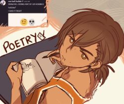  1boy :t angry bare_arms bare_shoulders black_nails book bright_pupils brown_eyes brown_hair closed_mouth commentary dark-skinned_male dark_skin double-parted_bangs english_commentary english_text facial_hair from_above from_behind grey_background hair_behind_ear hair_between_eyes highres holding holding_book holding_pen kel_(faraway)_(omori) kel_(omori) looking_at_viewer looking_back low_ponytail male_focus nail_polish no_sclera official_alternate_hairstyle omori open_book orange_tank_top pen ponytail screenshot_inset simple_background solo staticquit tank_top upper_body v-shaped_eyebrows white_background white_pupils white_trim writing 