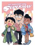  1girl 2boys :d absurdres black_hair blue_eyes blush_stickers brown_eyes camera clark_kent coat collared_shirt copyright_name dark-skinned_female dark-skinned_male dark_skin dc_comics earrings glasses grin highres jewelry jimmy_olsen lois_lane multiple_boys my_adventures_with_superman necktie one_eye_closed rariatto_(ganguri) shirt smile stud_earrings superman_(series) sweater walking 