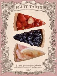  blueberry blueberry_tart english_text fine_9725 food food_focus fruit fruit_tart highres no_humans original peach peach_slice peach_tart strawberry strawberry_slice strawberry_tart tart_(food) tart_slice 