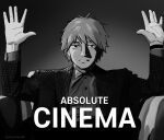  1boy absolute_cinema_(meme) absurdres chainsaw_man closed_mouth commentary denji_(chainsaw_man) english_commentary english_text expressionless formal goldenpenhd greyscale hands_up highres long_sleeves looking_at_viewer male_focus meme monochrome short_hair sitting solo straight-on suit upper_body 