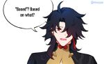  1boy based_(meme) black_hair blade_(honkai:_star_rail) commentary earrings english_commentary english_text hair_over_one_eye honkai:_star_rail honkai_(series) jewelry long_hair looking_at_viewer meme open_mouth red_eyes rewuyuu simple_background solo speech_bubble twitter_username upper_body wavy_hair white_background 