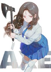  1girl absurdres axe blue_necktie blue_skirt brown_hair collared_shirt commentary ddal english_text feet_out_of_frame highres holding holding_axe long_hair looking_at_viewer necktie open_mouth original pleated_skirt red_eyes shirt shoes simple_background skirt solo standing thigh-highs untranslatable_commentary white_background white_shirt white_shoes white_thighhighs 